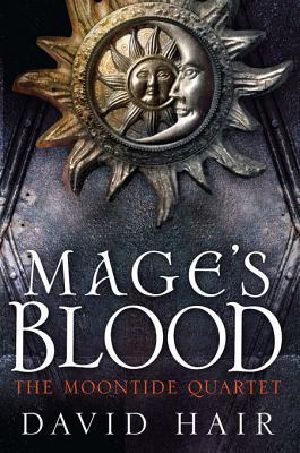 [Die Brücke der Gezeiten 01] • Mage's Blood · the Moontide Quartet